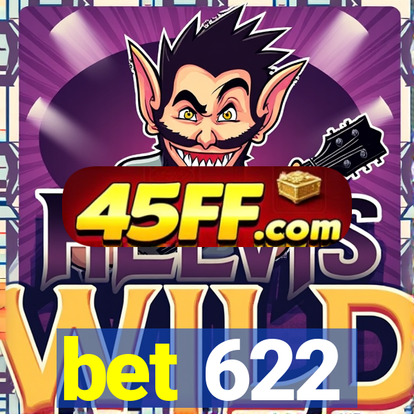 bet 622